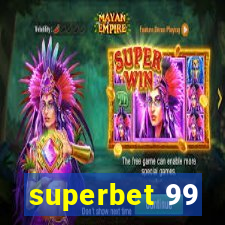 superbet 99